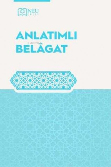 Anlatimli Belagat - Tacettin Uzun