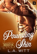 Cover-Bild zum Titel 'Pounding Skin' von 'L. A. Witt'