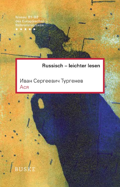 Asja - Iwan Sergejewitsch Turgenjew