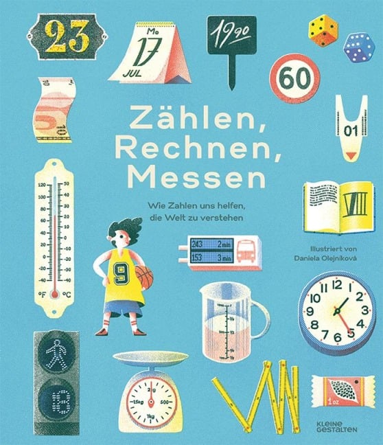 Zählen, Rechnen, Messen - Isabel Thomas, Robert Klanten, Maria-Elisabeth Niebius, Raphael Honigstein