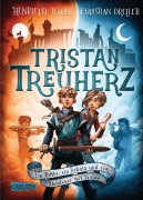 Cover-Bild zum Titel 'Tristan Treuherz - Ein Ritter, ein Schatz und ein Abenteuer mit Isolde' von 'Henriette Wich, Christian Dreller'