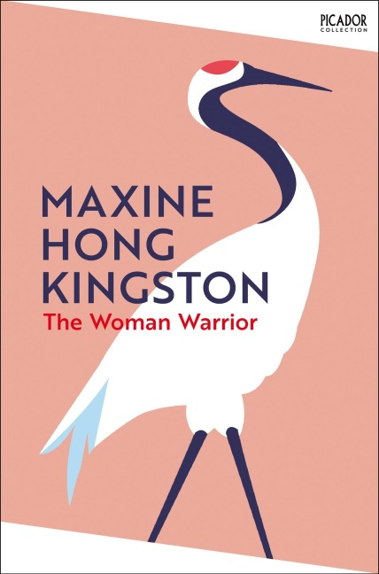 The Woman Warrior - Maxine Hong Kingston
