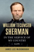 Cover-Bild zum Titel 'William Tecumseh Sherman' von 'James Lee Mcdonough'