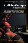 Cover-Bild zum Titel 'Rotlicht-Therapie verstehen' von 'Thomas Albrecht'