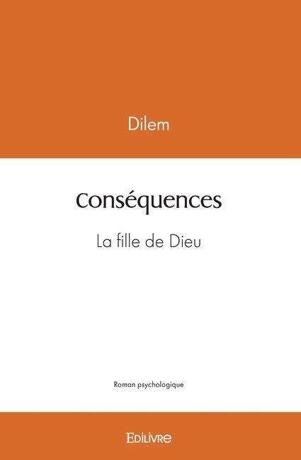 Conséquences - Dilem