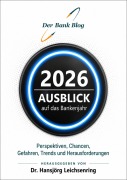 Cover-Bild zum Titel 'Ausblick auf das Bankenjahr 2026' von 'Hansjörg Leichsenring'