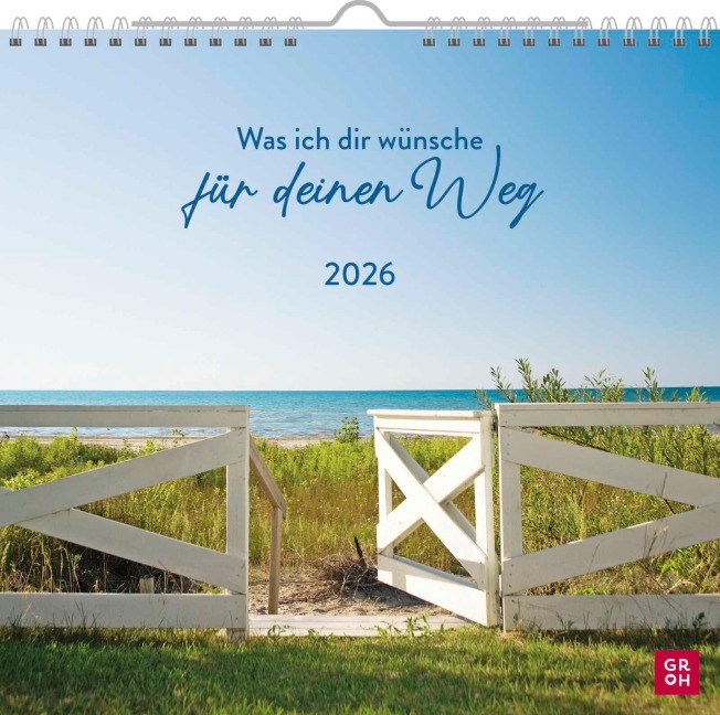 Wandkalender 2026: Was ich dir wünsche für deinen Weg - 