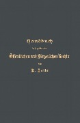 Cover-Bild zum Titel 'Handbuch des geltenden Öffentlichen und Bürgerlichen Rechts' von 'R. Zelle, G. Langerhans'