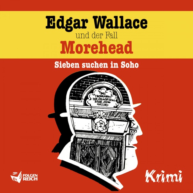 Edgar Wallace und der Fall Morehead - Ludger Billerbeck, Christopher Knock, Alexander Ester