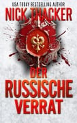 Cover-Bild zum Titel 'Der Russische Verrat (Harvey Bennett Thrillers - German, #15)' von 'Nick Thacker'
