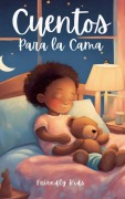 Cover-Bild zum Titel 'Cuentos Para la Cama' von 'Friendly Kids'