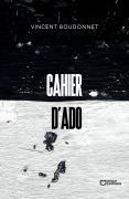 Cover-Bild zum Titel 'Cahier d'Ado' von 'Vincent Boudonnet'