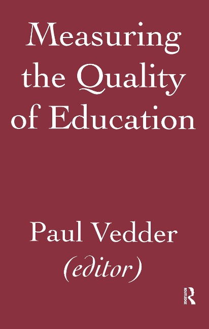 Measuring the Quality of Education - P. Vedder