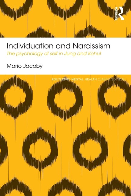 Individuation and Narcissism - Mario Jacoby