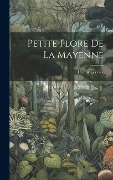 Cover-Bild zum Titel 'Petite Flore De La Mayenne' von 'Hector Léveillé'