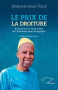 Cover-Bild zum Titel 'Le prix de la droiture' von 'Abdourahmane Touré'