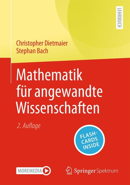 Mathematik für angewandte Wissenschaften - Christopher Dietmaier, Stephan Bach