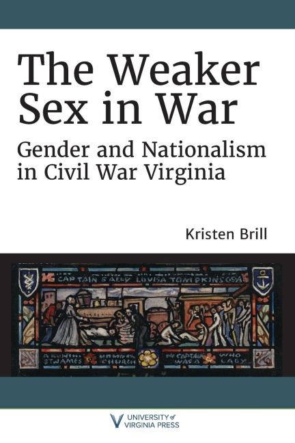 Weaker Sex in War - Kristen Brill