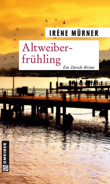 Altweiberfrühling - Irène Mürner