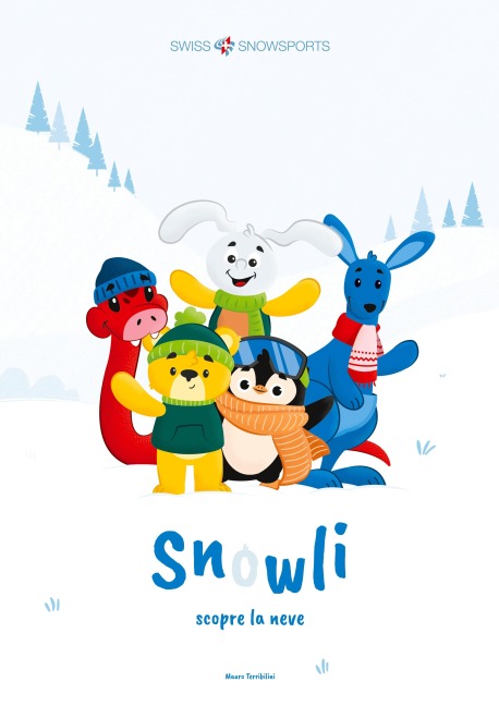 Snowli scopre la neve - Mauro Terribilini