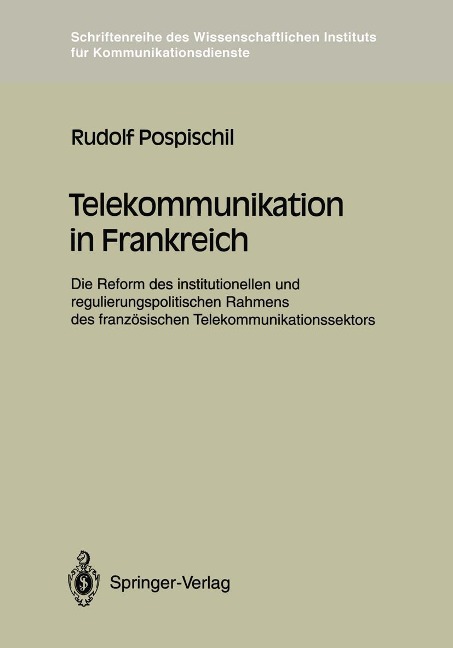 Telekommunikation in Frankreich - Rudolf Pospischil