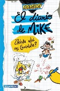 Cover-Bild zum Titel 'El Diario de Mike: ¿Dónde Está Mi Chocolate? / Mike's Diary: Where Is My Chocolate?' von 'Mikecrack'