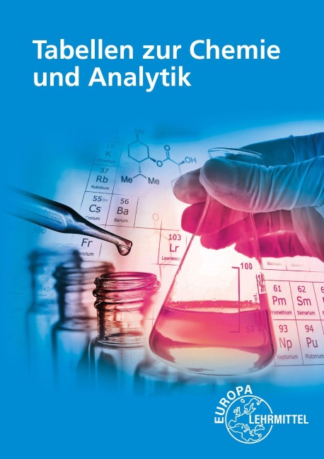 Tabellen zur Chemie und Analytik - Heinz Hug, Ingo Tausendfreund, Werner Krause