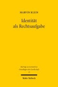 Cover-Bild zum Titel 'Identität als Rechtsaufgabe' von 'Marvin Klein'
