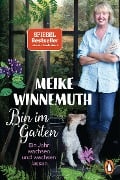 Cover-Bild zum Titel 'Bin im Garten' von 'Meike Winnemuth'