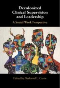 Cover-Bild zum Titel 'Decolonized Clinical Supervision and Leadership' von ''