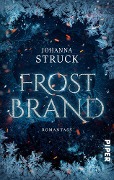 Cover-Bild zum Titel 'Frostbrand' von 'Johanna Struck'