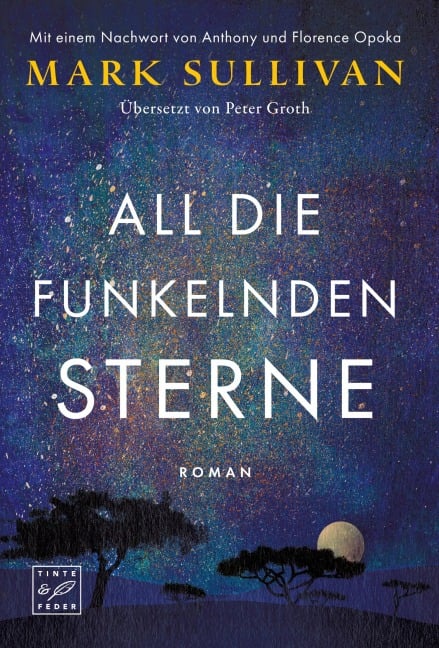 All die funkelnden Sterne - Mark Sullivan