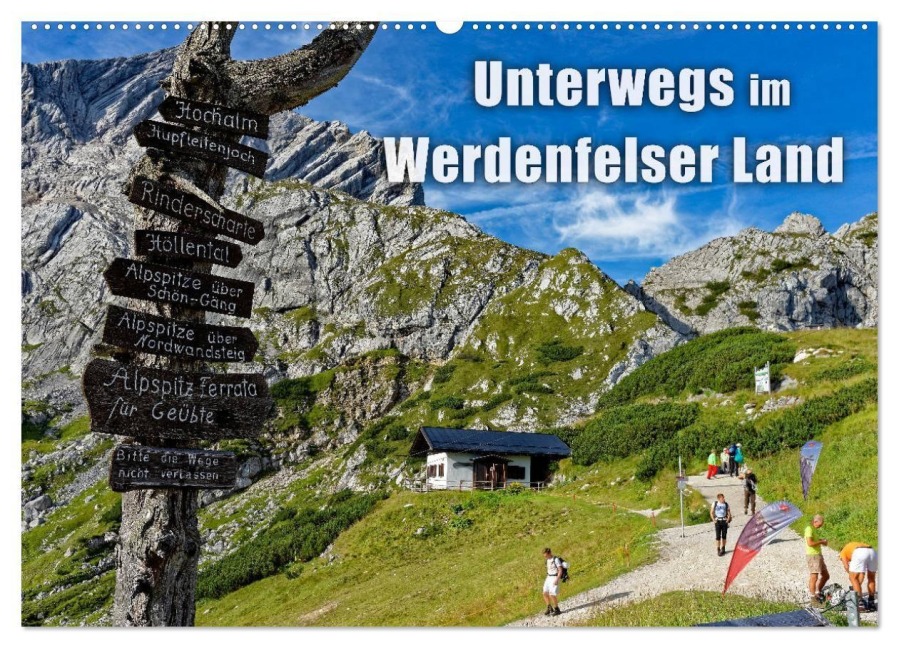 Unterwegs im Werdenfelser Land (Wandkalender 2027 DIN A2 quer), CALVENDO Monatskalender - Dieter Wilczek