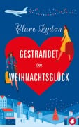 Cover-Bild zum Titel 'Gestrandet im Weihnachtsglück' von 'Clare Lydon'