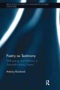 Cover-Bild zum Titel 'Poetry as Testimony' von 'Antony Rowland'