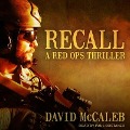 Cover-Bild zum Titel 'Recall Lib/E: A Red Ops Thriller' von 'David Mccaleb'