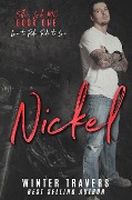 Cover-Bild zum Titel 'Nickel (Fallen Lords M.C., #1)' von 'Winter Travers'