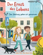 Cover-Bild zum Titel 'Der Ernst des Lebens: Den Schulweg gehen wir gemeinsam (Mini)' von 'Sabine Jörg'