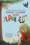 Cover-Bild zum Titel 'Omdat tijgers geen apen zijn.' von 'Stefan Waidelich'