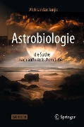 Cover-Bild zum Titel 'Astrobiologie - die Suche nach außerirdischem Leben' von 'Aleksandar Janjic'