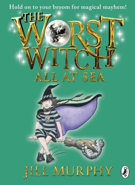 The Worst Witch All at Sea - Jill Murphy