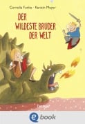Cover-Bild zum Titel 'Der wildeste Bruder der Welt' von 'Cornelia Funke'