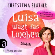 Cover-Bild zum Titel 'Luisa wagt das L(i)eben' von 'Christina Beuther'
