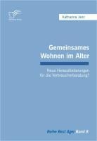 Gemeinsames Wohnen im Alter - Katharina Janz