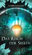 Cover-Bild zum Titel 'Das Reich der Sieren' von 'Katrin Lachmann'