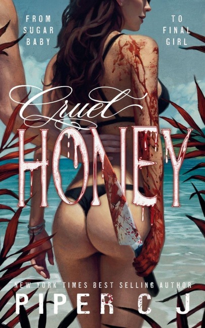 Cruel Honey - Piper Cj