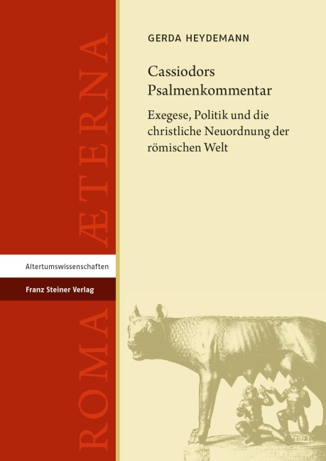 Cassiodors Psalmenkommentar - Gerda Heydemann
