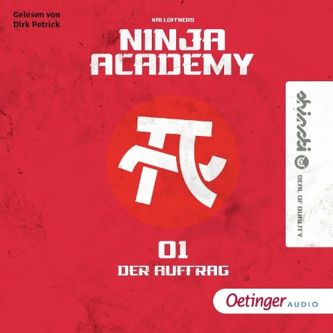 Ninja-Academy. Der Auftrag - Kai Lüftner