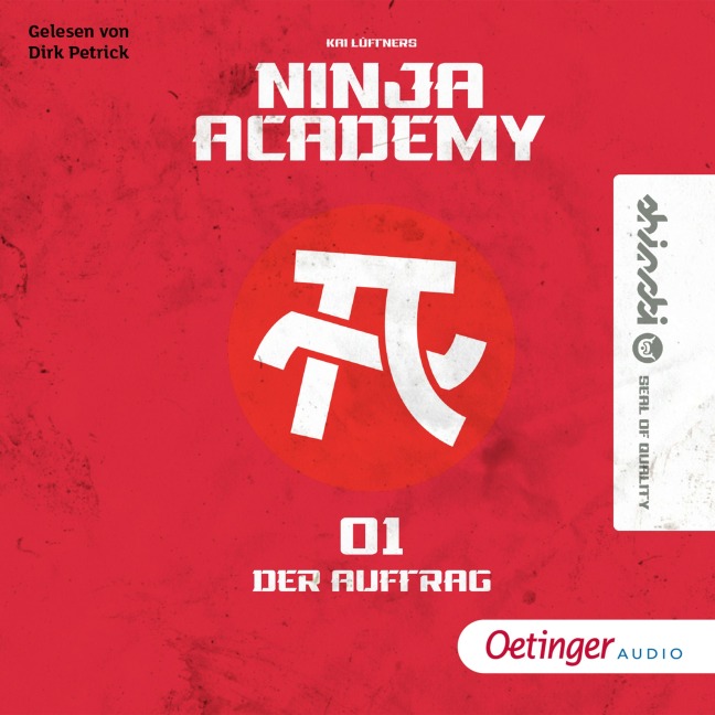 Ninja-Academy. Der Auftrag - Kai Lüftner