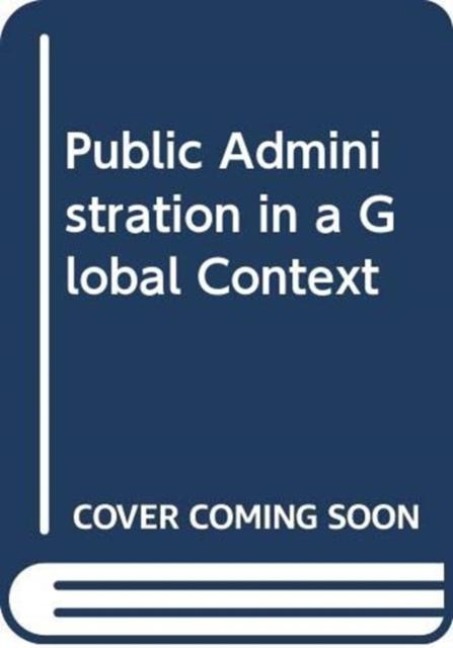 Public Administration in a Globalized World - Ali Farazmand